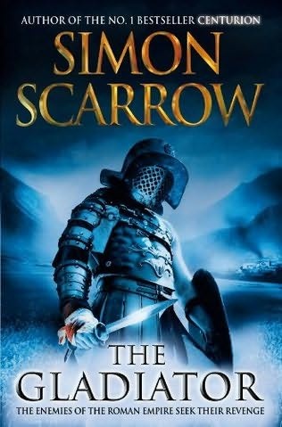 Okładka: Simon Scarrow - The Gladiator