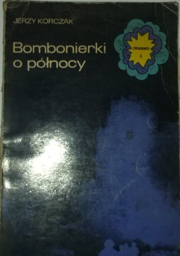Okładka: Jerzy Korczak - Bombonierki o północy