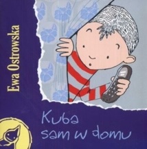 Okładka: Ewa Maria Ostrowska - Kuba sam w domu