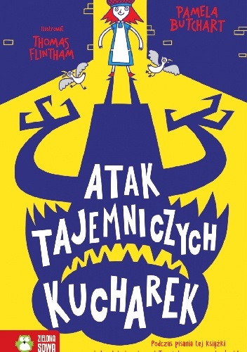 Okładka: Pamela Butchart - Atak tajemniczych kucharek