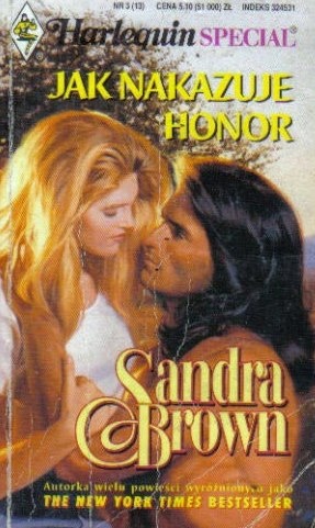 Okładka: Sandra Brown - Jak nakazuje honor