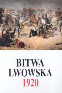 Okładka: Marek Tarczyński - Bitwa Lwowska 1920