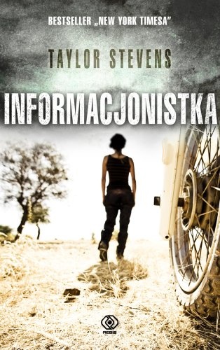 Okładka: Taylor Stevens - Informacjonistka