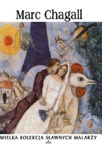 Okładka:  praca zbiorowa - Marc Chagall