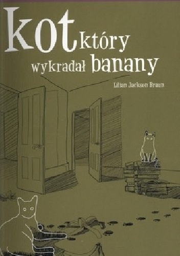 Okładka: Lilian Jackson Braun - Kot, który wykradał banany