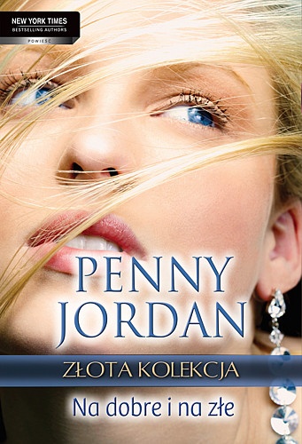 Okładka: Penny Jordan - Na dobre i na złe