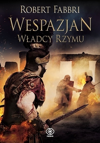 Okładka: Robert Fabbri - Wespazjan. Władcy Rzymu