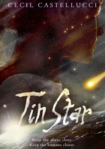 Okładka: Cecil Castellucci - Tin Star