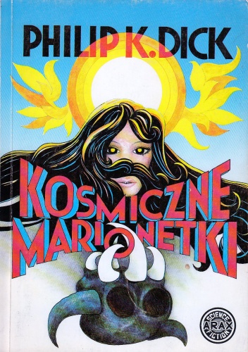 Okładka: Philip K. Dick - Kosmiczne marionetki