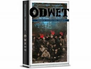 Okładka: Piotr Głuchowski - Odwet. Prawdziwa historia braci Bielskich.