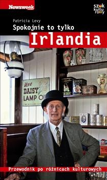 Okładka: Patricia Levy - Spokojnie to tylko... Irlandia