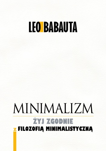 Okładka: Leo Babauta - Minimalizm