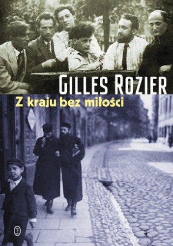 Okładka: Gilles Rozier - Z kraju bez miłości