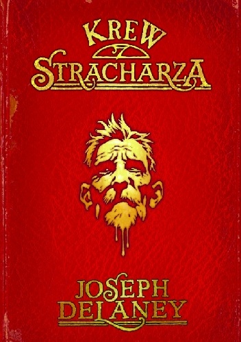 Okładka: Joseph Delaney - Krew stracharza