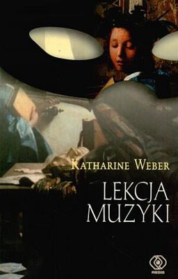 Okładka: Katharine Weber - Lekcja muzyki