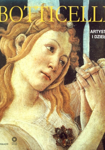 Okładka: Silvia Malaguzzi - Botticelli. Artysta i dzieło