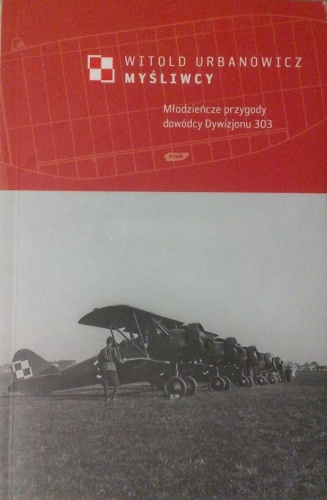 Okładka: Witold Urbanowicz - Myśliwcy