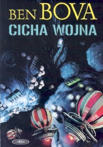 Okładka: Ben Bova - Cicha wojna