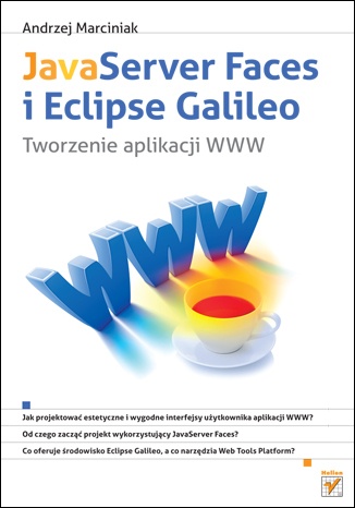 Okładka: Andrzej Marciniak - JavaServer Faces i Eclipse Galileo. Tworzenie aplikacji WWW