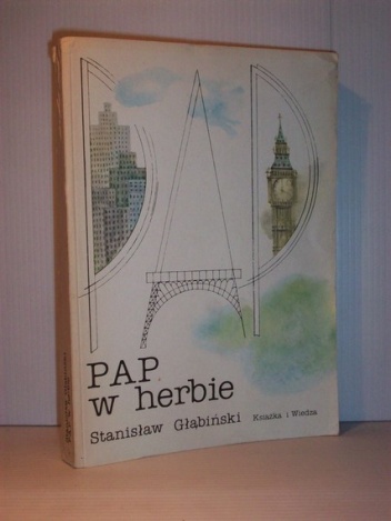Okładka: Stanisław Głąbiński - PAP w herbie