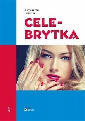 Okładka: Katarzyna Lewcun - Celebrytka