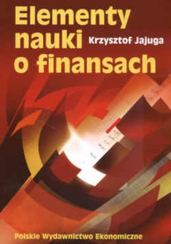 Okładka: Krzysztof Jajuga - Elementy nauki o finansach