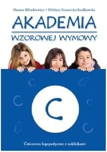 Okładka: Danuta Klimkiewicz - Akademia wzorowej wymowy C