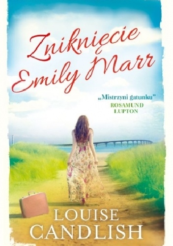 Okładka: Louise Candlish - Zniknięcie Emily Marr