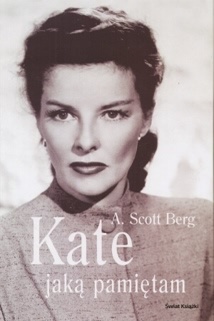 Okładka: A. Scott Berg - Kate jaką pamiętam