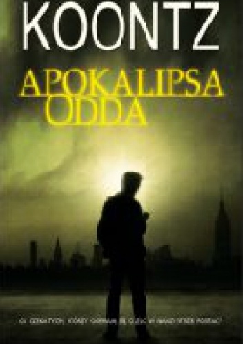 Okładka: Dean Koontz - Apokalipsa Odda