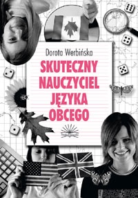 Okładka: Dorota Werbińska - Skuteczny nauczyciel języka obcego