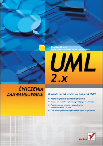 Okładka: Stanisław Wrycza - UML 2.x. Ćwiczenia zaawansowane