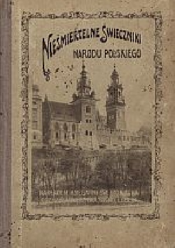 Okładka: Adam Kompf - Nieśmiertelne świeczniki Narodu Polskiego