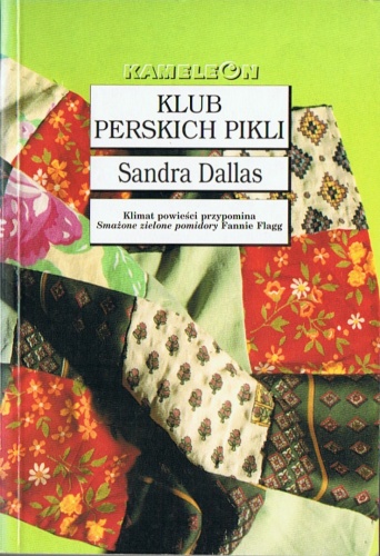 Okładka: Sandra Dallas - Klub perskich pikli