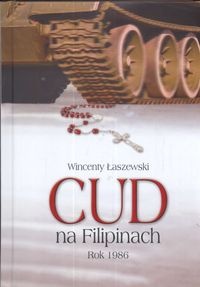 Okładka: Wincenty Łaszewski - Cud na Filipinach