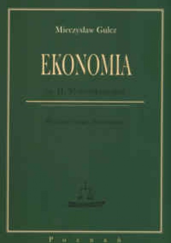 Okładka: Mieczysław Gulcz - Ekonomia. Część II. Makroekonomia