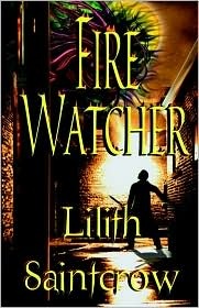 Okładka: Lilith Saintcrow - Fire Watcher