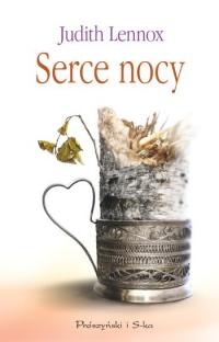 Okładka: Judith Lennox - Serce nocy