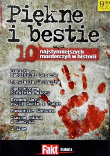 Okładka: Ignacy Barwiński - Piękne i bestie, czyli 10 najsłynniejszych morderczyń w historii
