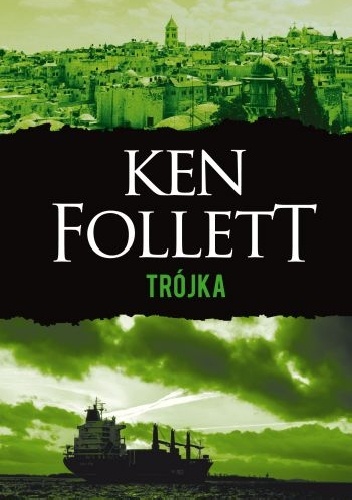 Okładka: Ken Follett - Trójka