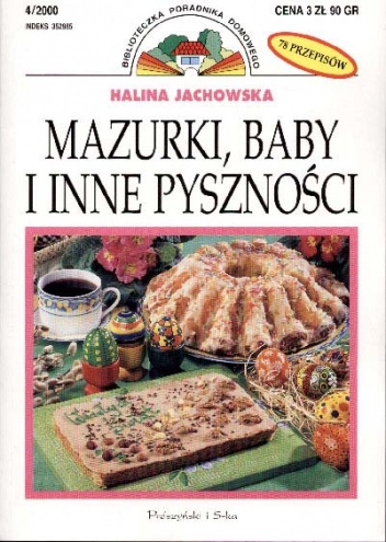 Okładka: Halina Jachowska - Mazurki, baby i inne pyszności