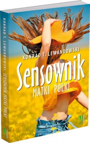 Okładka: Konrad T. Lewandowski - Sensownik matki Polki