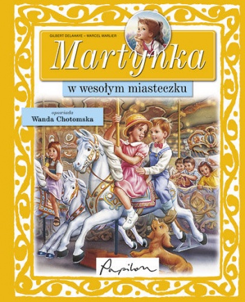 Okładka: Marcel Marlier - Martynka w wesołym miasteczku
