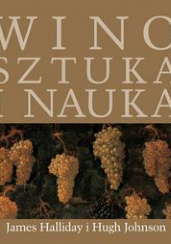 Okładka: James Halliday - Wino. Sztuka i nauka