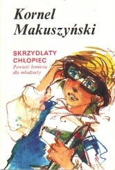 Okładka: Kornel Makuszyński - Skrzydlaty chłopiec