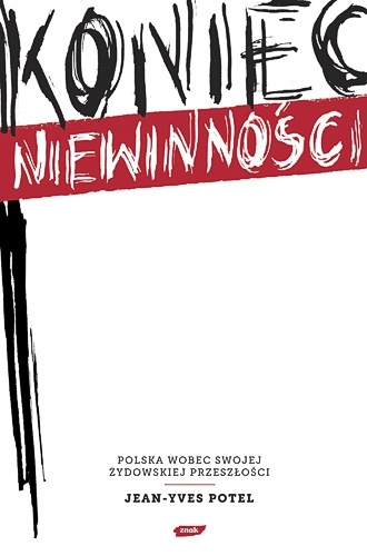 Okładka: Jean-Yves Potel - Koniec niewinności