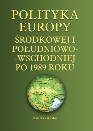 Okładka: Sabrina P. Ramet - Polityka Europy Środkowej i Południowo-Wschodniej po 1989 roku