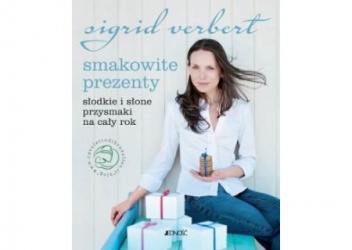 Okładka: Sigrid Verbert - Smakowite prezenty. Słodkie i słone przepisy na cały rok