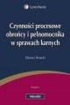 Okładka: Dariusz Świecki - Czynności procesowe obrońcy i pełnomocnika w sprawach karnych