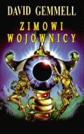Okładka: David Gemmell - Zimowi wojownicy